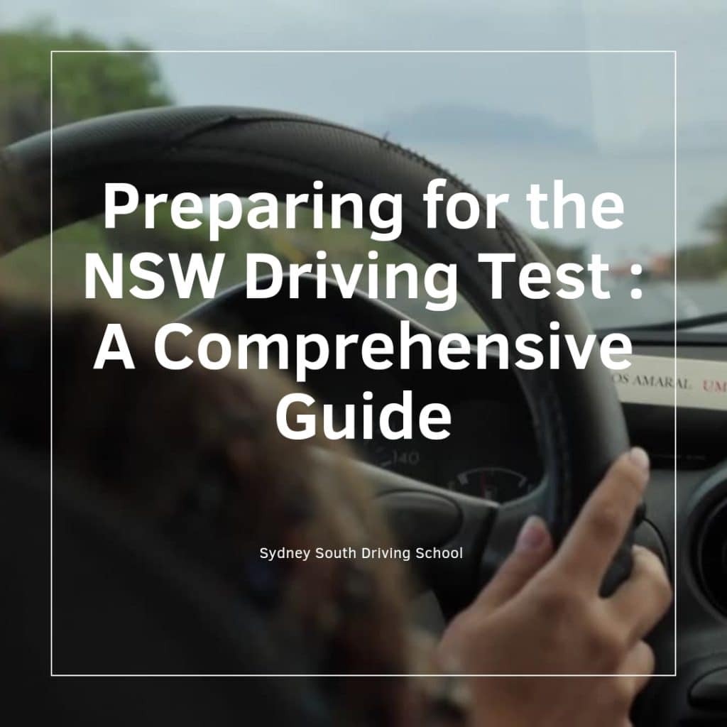 preparing-for-the-nsw-driving-test-a-comprehensive-guide-driving